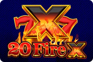 20 Fire X