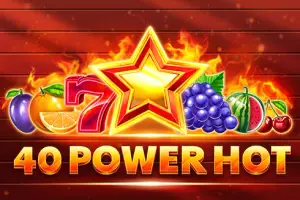 40 Power Hot
