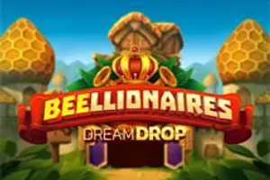 Beellionaires Dream Drop
