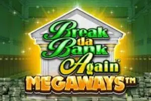 Break Da Bank Again Megaways