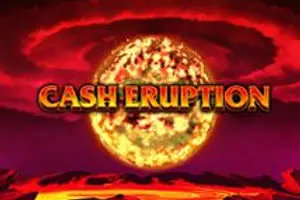 Cash Eruption