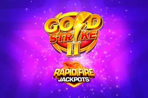 Gold Strike II Rapid Fire Jackpots