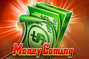 Money Coming
