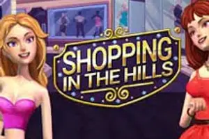 Shopping in the Hills