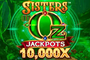 Sisters of Oz Jackpots