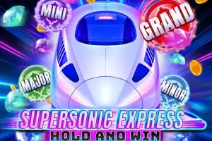 Supersonic Express: Hold and Win