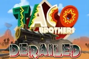 Taco Bros Derailed