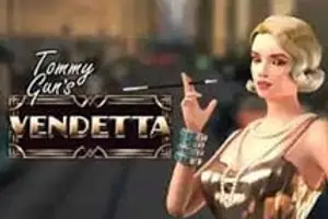 Tommy Gun's Vendetta